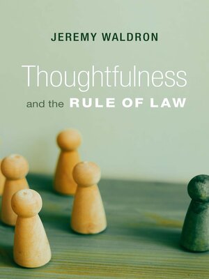 cover image of Thoughtfulness and the Rule of Law